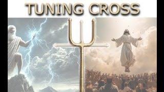 Newly Discovered Tuning CROSS! From Zues To Jesus And His Followers?