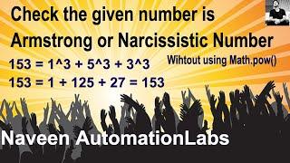 Check the given number is Armstrong or Narcissistic Number