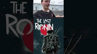 TMNT Last Ronin Bloody Live Action Movie | Conner’s Comics News