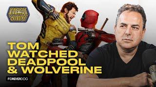 Tom didn't love Deadpool & Wolverine