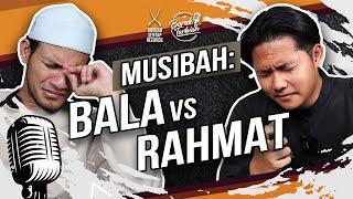 BORAK TARBIAH RAHMAT VS BALA - EPISOD 3