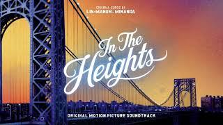 In The Heights - from the Official Motion Picture Soundtrack (Official Audio)