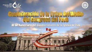 Condecoración del Congreso del Perú 60.° Aniversario del Establecimiento de la Iglesia de Dios