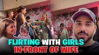 Flirting with Girls in-front of Wife | Gussa Hogayi Madiha | Pralog Episode 157 | Prank on wife