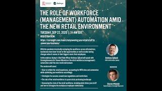 #The Future of Retail The Role of Workforce Management Automation Amid the New Retail Environment