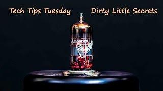 Tech Tips Tuesday Dirty Little Secrets