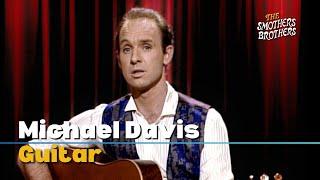 Michael Davis | Guitar | The Smothers Brothers Comedy Hour