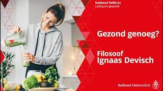 Gezond genoeg? | Lezing en gesprek met filosoof Ignaas Devisch