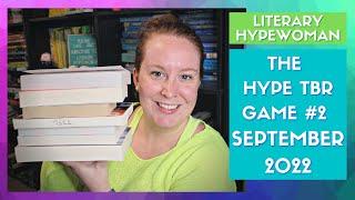 LiteraryHypewoman + The Hype TBR Game: Round 2 - September 2022