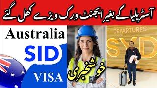 New Australia Visa Open GOOD NEWS - Australia Janay ka Moka - SID Visa Australia