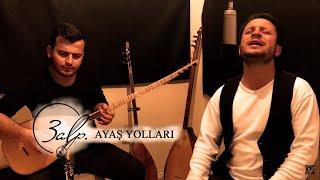 3ALP - AYAŞ YOLLARI (alpkardeşler)