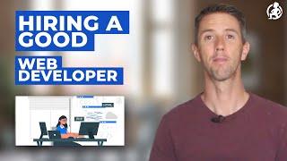 How to Hire a Good Web Developer or Good Programmer - Practical Advice