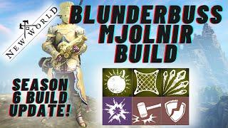 ~ New World Aeternum ~ Season 6 ~ *Updated* Mjolnir Blunderbuss Build Guide ~