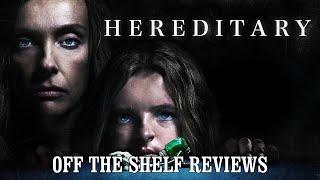 Hereditary Review - Off The Shelf Reviews