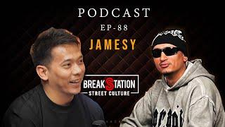 JAMESY - Feeling Like An Artist! Jamesy's Journey to Creativity [EP. 88] | BREAKSTATION