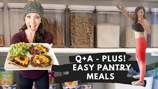 VEGAN, PLANT BASED Q+A   PLUS!  EASY PANTRY MEALS FOR VEGAN HEALTH + WEIGHT LOSS