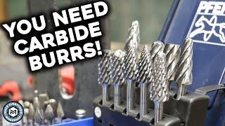 The Amazing Carbide Burr - Metal Working Tools You Need!!