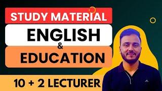 FREE STUDY MATERIAL for ENGLISH AND EDUCATION JKPSC 10 + 2 LECTURER