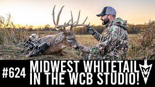 Midwest Whitetail in the WCB studio!