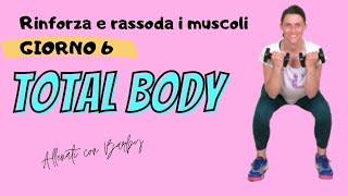 7 giorni di tonificazione - TOTAL BODY|La mia vita naturale