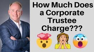 Why Many People Dismiss Using a Corporate Trustee