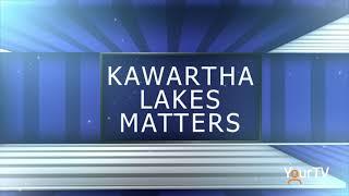 Kawartha Lakes Matters EP12 - HKPRDHU Update Pt3