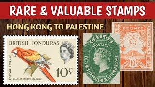 Most Valuable Stamps Hong Kong to Palestine |  World Rare Stamps Worth Money