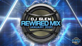 DJ Glen - Rewired Mix (January 2020) Makina / Hardcore