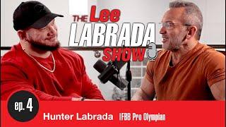 Lee Labrada Show Ep4 Hunter Labrada | IFBB Pro Olympian