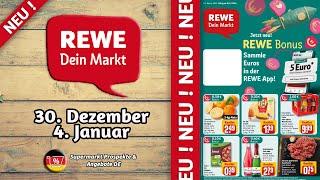 REWE Prospekt Angebote - 30.12.2024 | Supermarkt Prospekte & Angebote DE