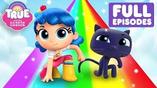 True's BEST Adventures!  6 FULL EPISODES!  True and the Rainbow Kingdom 