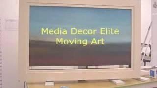 Media Decor Elite Moving Art