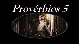 Provérbios de Salomão, Capítulo 5. #biblia #bibliasagrada #proverbios #salomão