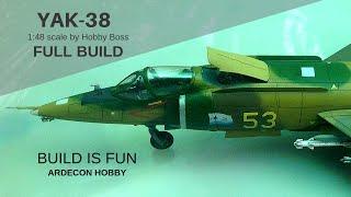 Hobby Boss YAK 38/Yak-38M Forger, Build 1:48 scale