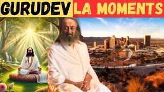 Sri Sri Ravi Shankar from Las Angeles | The Art of Living