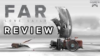 FAR: Lone Sails - Review