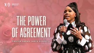 The Power of Agreement - Pastor Sarah Jakes Roberts