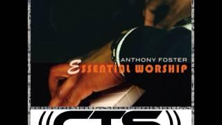 Anthony Foster's Essential Worship