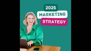 2025 Marketing Strategy -