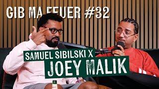 SAMUEL SIBILSKI : GIB MA FEUER #32 - JOEY MALIK ( DIE Comedy Show, Marbella, Nightwash, Frauen uvm)