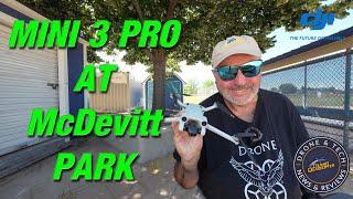 DJI Mini 3 Pro Flight at McDevitt Park