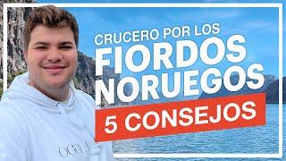 CRUCERO por los FIORDOS NORUEGOS ️️ | 5 CONSEJOS QUE DEBES CONOCER