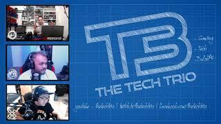 The Tech Trio - Episode 26