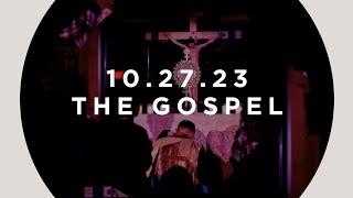 The Gospel Reality | 10.28.23 The Vine High School Youth Group