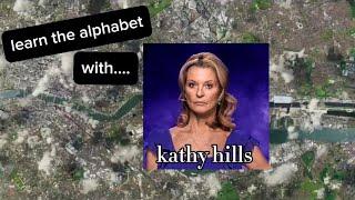 learn the alphabet with kathy beale (hills)