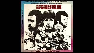 Brotherhood - Brotherhood 1969 Mix