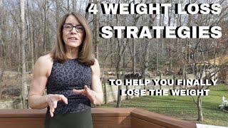 4 Weight Loss Strategies