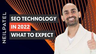 What To Expect From SEO Technology in 2023