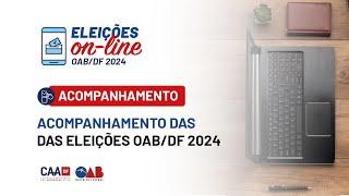 Divulgação do Resultado das Eleições OAB/DF 2024