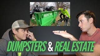 Dumpster Rentals, Real Estate, Entrepreneurship | ft. @rollingops